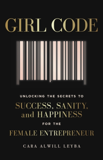 E-book Girl Code Cara Alwill Leyba
