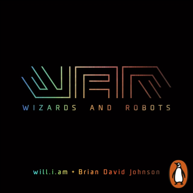 Audiokniha WaR: Wizards and Robots will.i.am