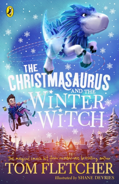 E-kniha Christmasaurus and the Winter Witch Tom Fletcher