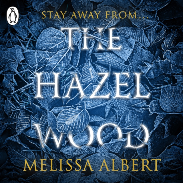 Audiokniha Hazel Wood Melissa Albert