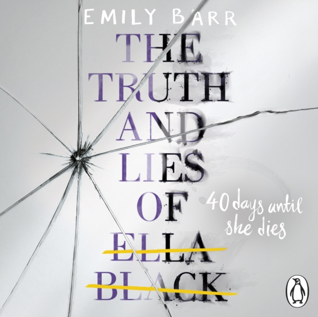 Audiokniha Truth and Lies of Ella Black Emily Barr