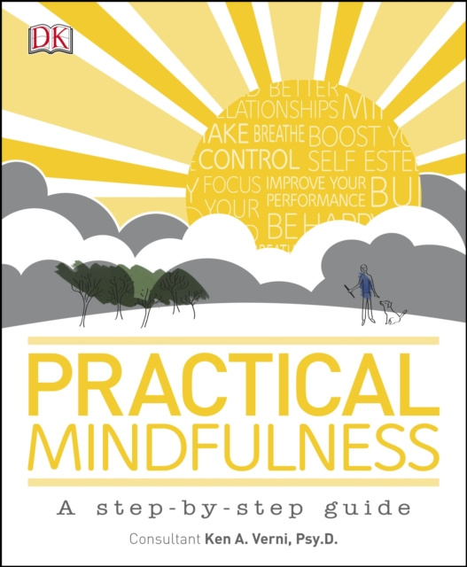 E-book Practical Mindfulness Psy.D. Ken A. Verni
