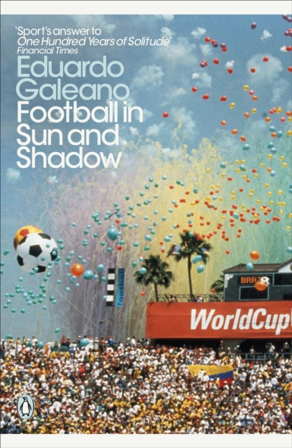 E-book Football in Sun and Shadow Eduardo Galeano