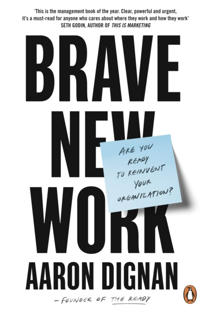 E-kniha Brave New Work Aaron Dignan
