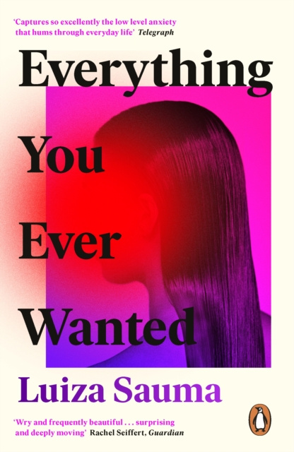 E-book Everything You Ever Wanted Luiza Sauma