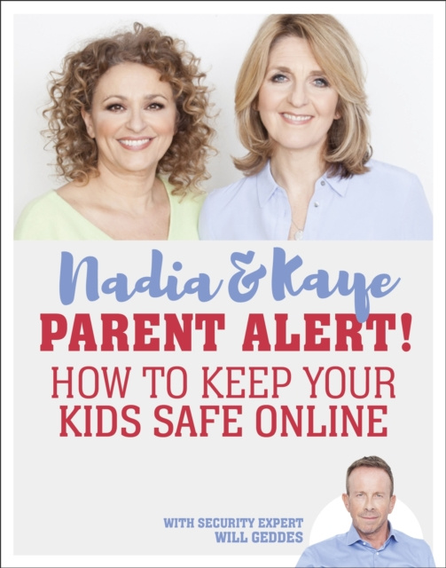 E-kniha Parent Alert How To Keep Your Kids Safe Online Will Geddes
