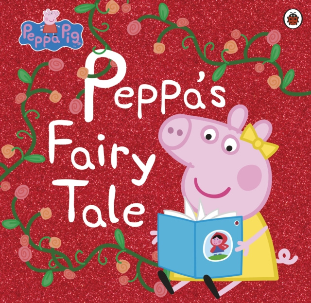 E-book Peppa Pig: Peppa's Fairy Tale Peppa Pig