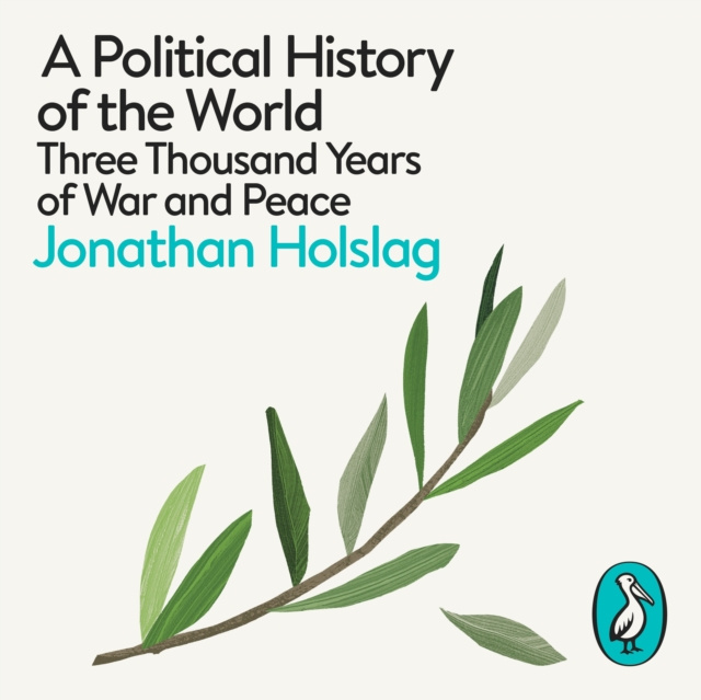 Аудиокнига Political History of the World Jonathan Holslag