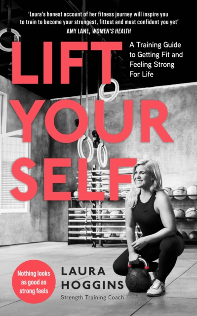 E-book Lift Yourself Laura Hoggins