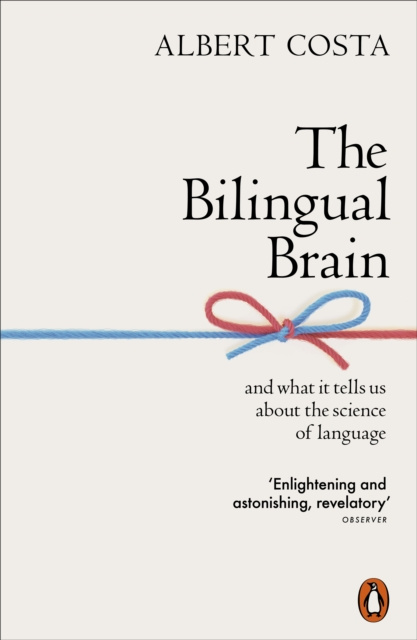 E-kniha Bilingual Brain Albert Costa