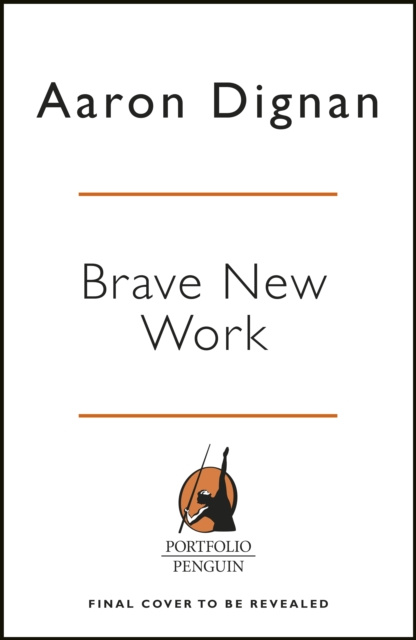 Audiokniha Brave New Work Aaron Dignan