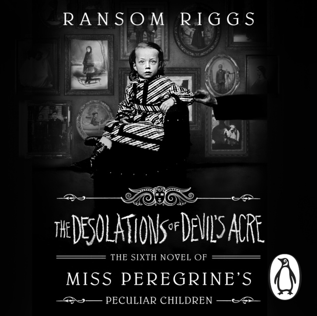 Livre audio Desolations of Devil's Acre Ransom Riggs