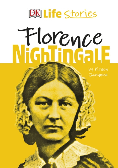 E-kniha DK Life Stories Florence Nightingale Kitson Jazynka