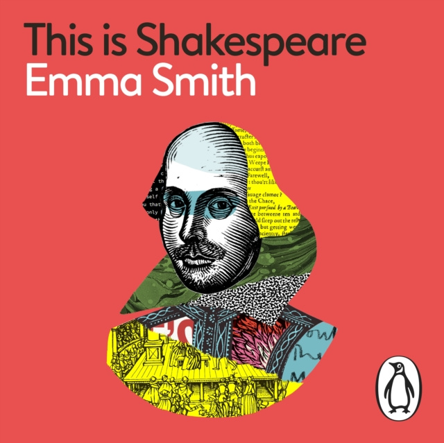 Audiokniha This Is Shakespeare Emma Smith