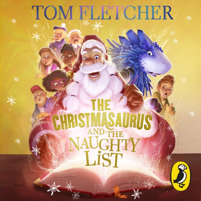 Audiokniha Christmasaurus and the Naughty List Tom Fletcher