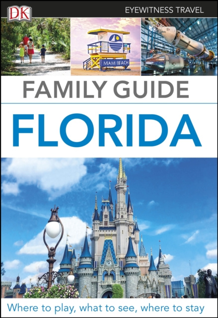 E-book DK Eyewitness Family Guide Florida DK Eyewitness