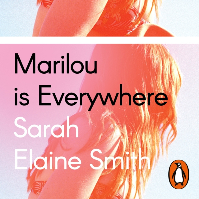 Audiokniha Marilou is Everywhere Sarah Elaine Smith
