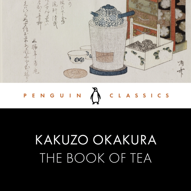 Audiokniha Book of Tea Kakuzo Okakura