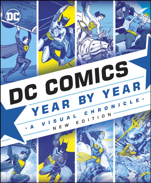 E-kniha DC Comics Year By Year New Edition Alan Cowsill