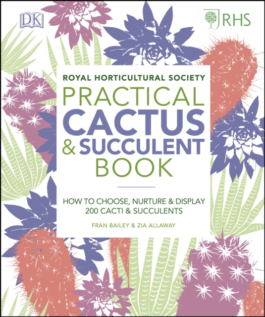 E-kniha RHS Practical Cactus and Succulent Book Zia Allaway