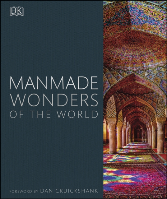 E-kniha Manmade Wonders of the World Dan Cruickshank