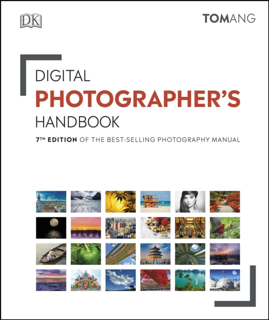 E-kniha Digital Photographer's Handbook Tom Ang