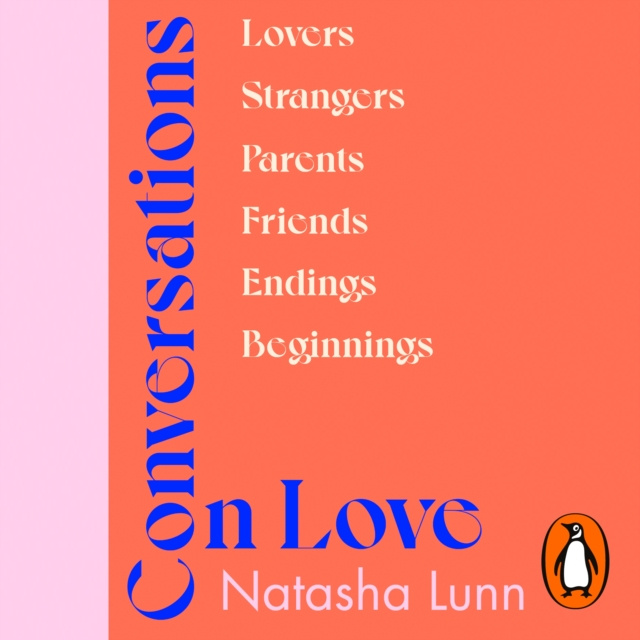 Audiolibro Conversations on Love Natasha Lunn