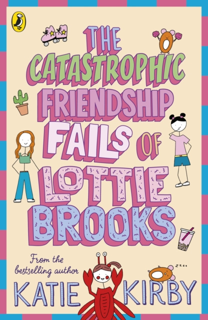 E-kniha Catastrophic Friendship Fails of Lottie Brooks Katie Kirby