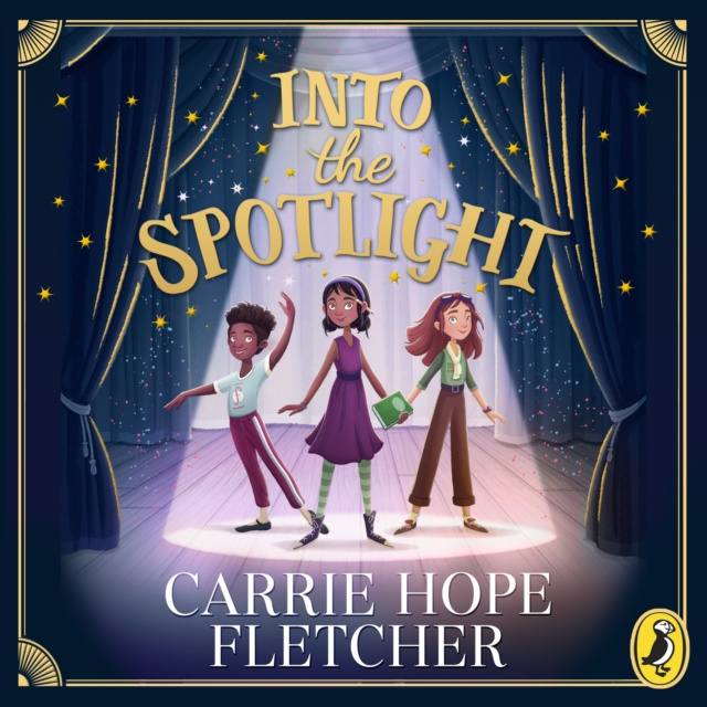 Audiokniha Into the Spotlight Carrie Hope Fletcher