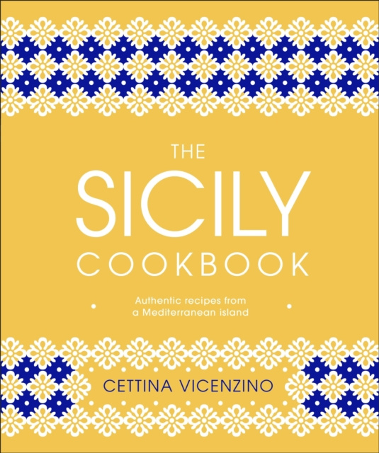 E-kniha Sicily Cookbook Cettina Vicenzino
