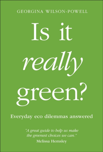 E-kniha Is It Really Green? Georgina Wilson-Powell