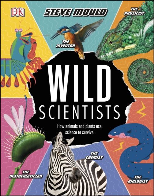 ebook Wild Scientists Steve Mould