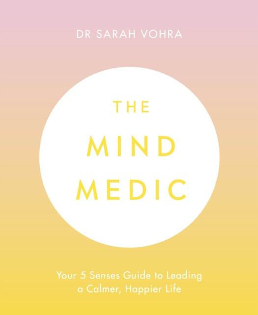 Audiokniha Mind Medic Dr Sarah Vohra