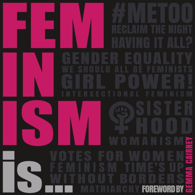 Аудиокнига Feminism Is... Olivia Dowd