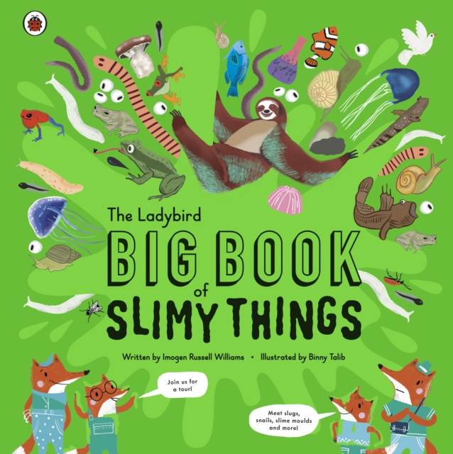 E-kniha Ladybird Big Book of Slimy Things Imogen Russell Williams