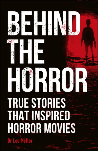 E-book Behind the Horror Lee Mellor