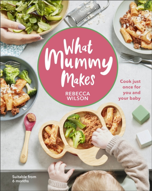 E-book What Mummy Makes Rebecca Wilson