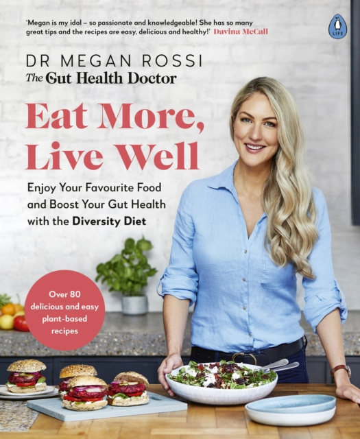 E-kniha Eat More, Live Well Megan Rossi