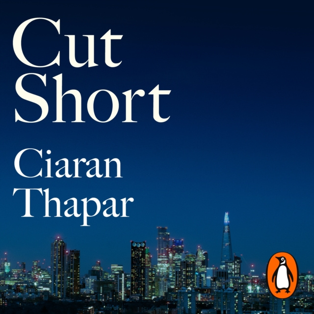 Audiobook Cut Short Ciaran Thapar