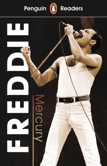E-kniha Penguin Readers Level 5: Freddie Mercury (ELT Graded Reader) 