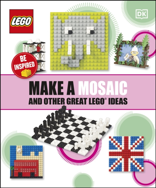 E-knjiga Make a Mosaic and Other Great LEGO Ideas DK