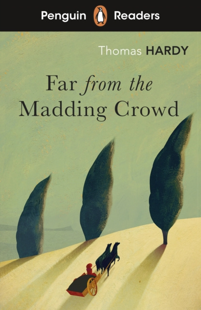 E-knjiga Penguin Readers Level 5: Far from the Madding Crowd (ELT Graded Reader) Thomas Hardy