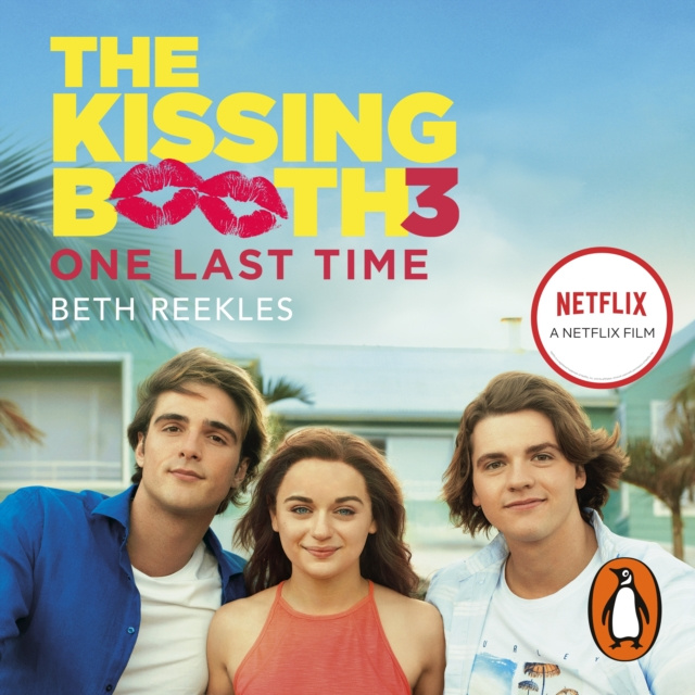 Audiokniha Kissing Booth 3: One Last Time Beth Reekles