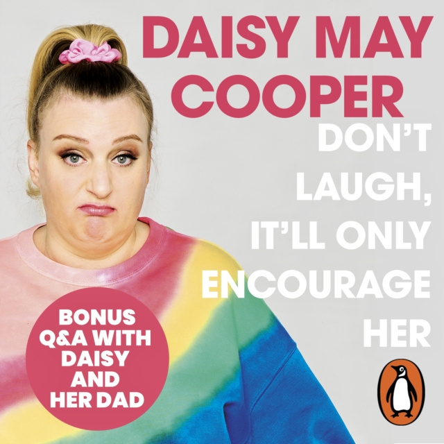 Luisterboek Don't Laugh, It'll Only Encourage Her Daisy May Cooper