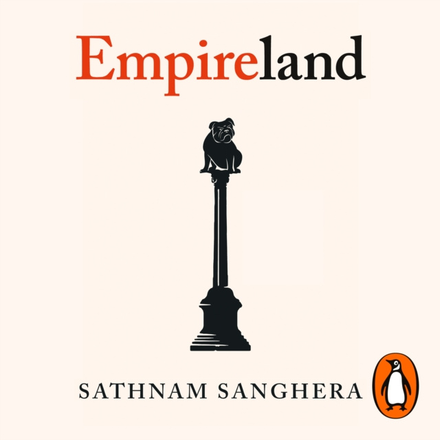 Audiokniha Empireland Sathnam Sanghera