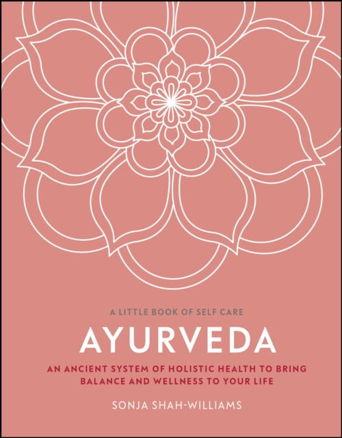 Livre numérique Ayurveda Sonja Shah-Williams