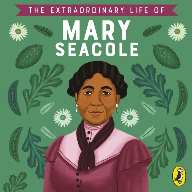 Audiobook Extraordinary Life of Mary Seacole Naida Redgrave