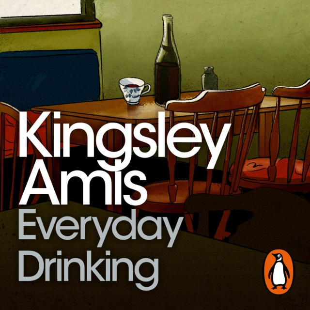 Audiobook Everyday Drinking Kingsley Amis