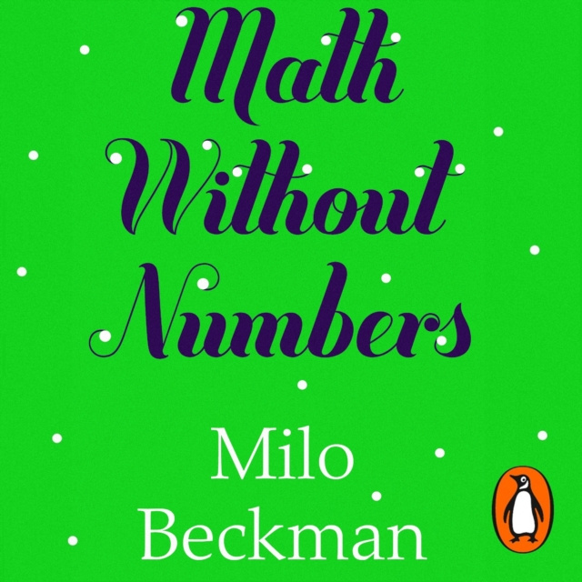 Audiokniha Math Without Numbers Milo Beckman
