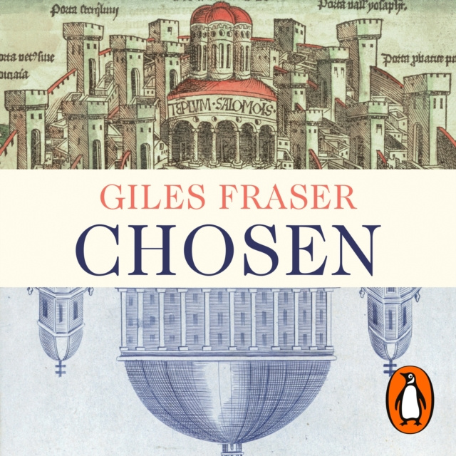 Аудиокнига Chosen Giles Fraser